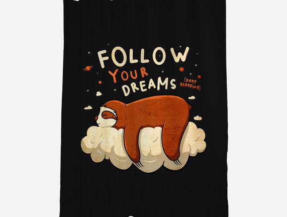 Follow Your Dream