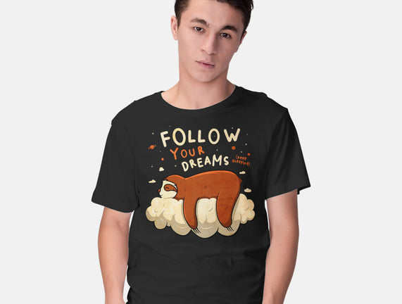 Follow Your Dream