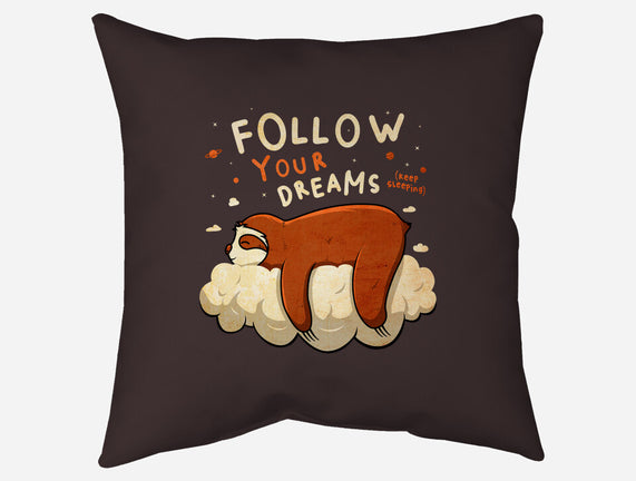 Follow Your Dream