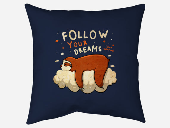 Follow Your Dream