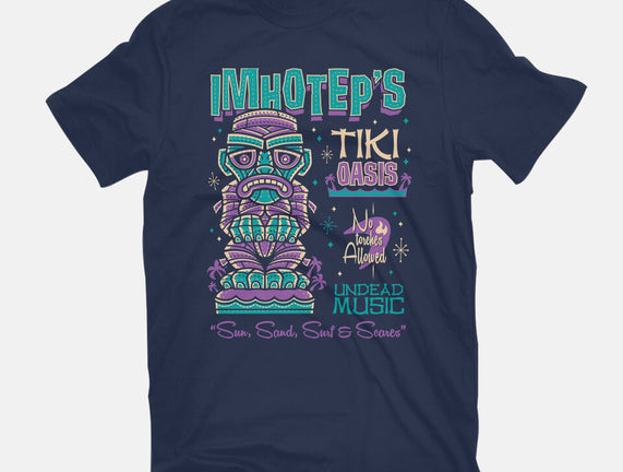 The Mummy's Tiki Oasis