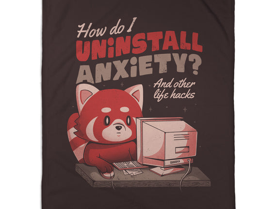 How Do I Uninstall Anxiety