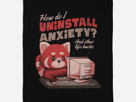 How Do I Uninstall Anxiety