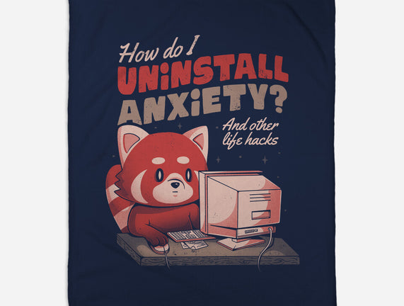 How Do I Uninstall Anxiety
