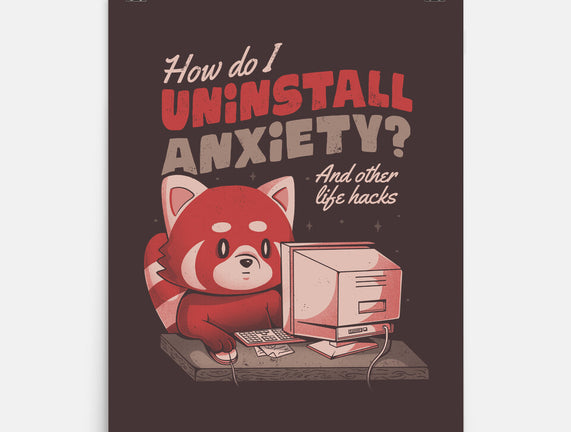 How Do I Uninstall Anxiety