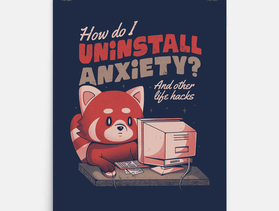 How Do I Uninstall Anxiety