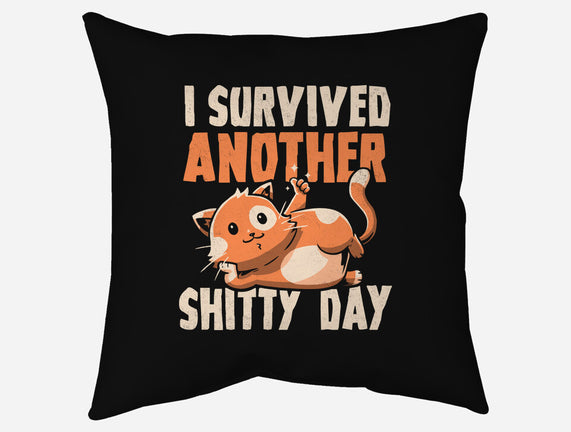 I Survived Another Day