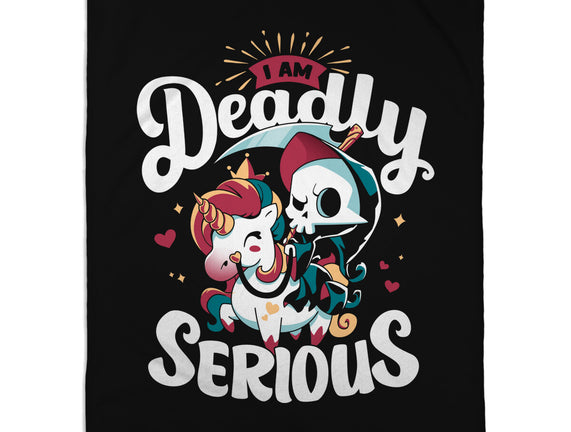 Deadly Serious