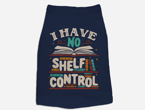 I Have No Shelf Control