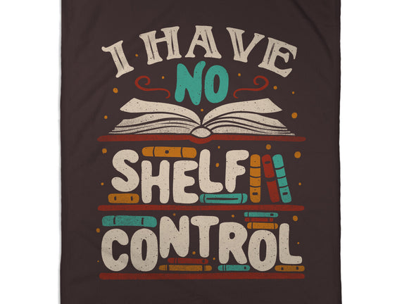 I Have No Shelf Control