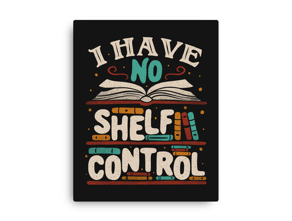 I Have No Shelf Control