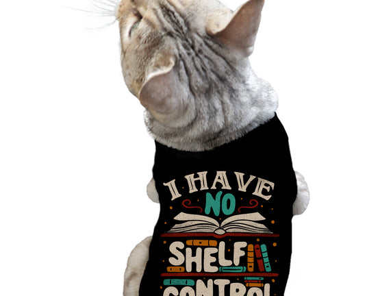 I Have No Shelf Control