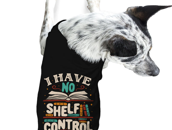 I Have No Shelf Control