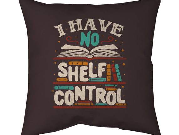 I Have No Shelf Control