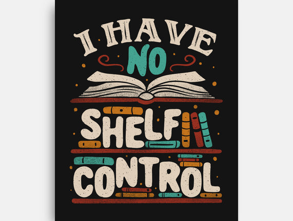 I Have No Shelf Control
