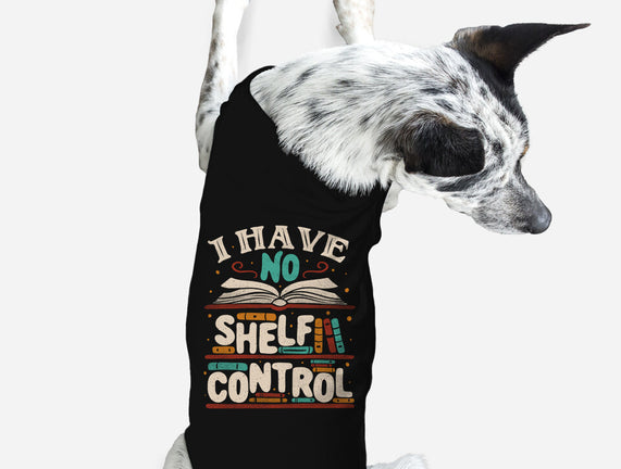 I Have No Shelf Control