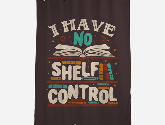 I Have No Shelf Control