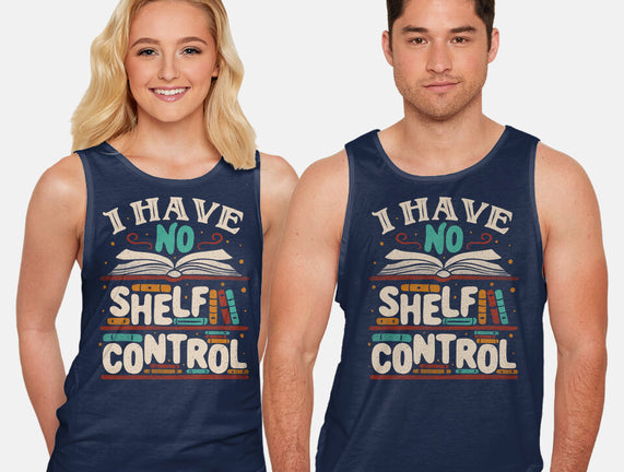 I Have No Shelf Control