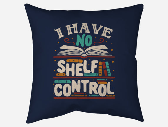 I Have No Shelf Control