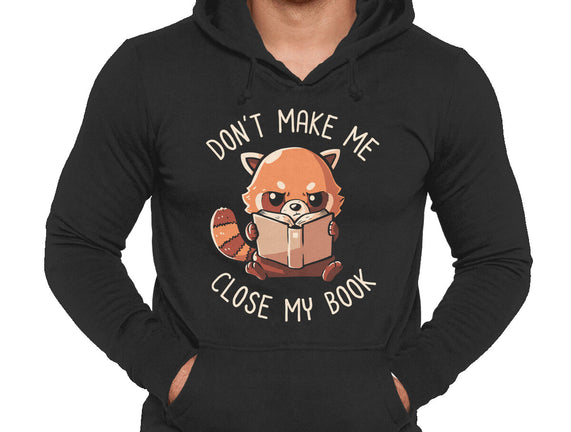 Don't Make Me Close My Book