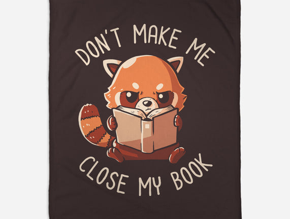 Don't Make Me Close My Book