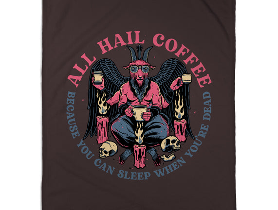 All Hail Coffee