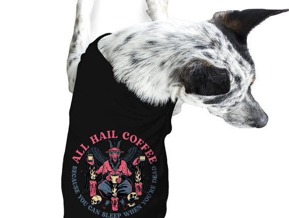 All Hail Coffee