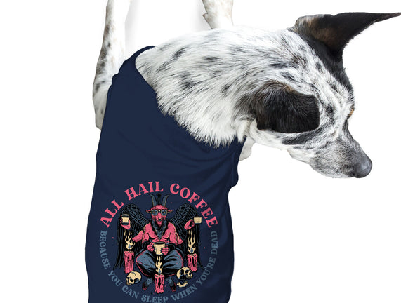 All Hail Coffee
