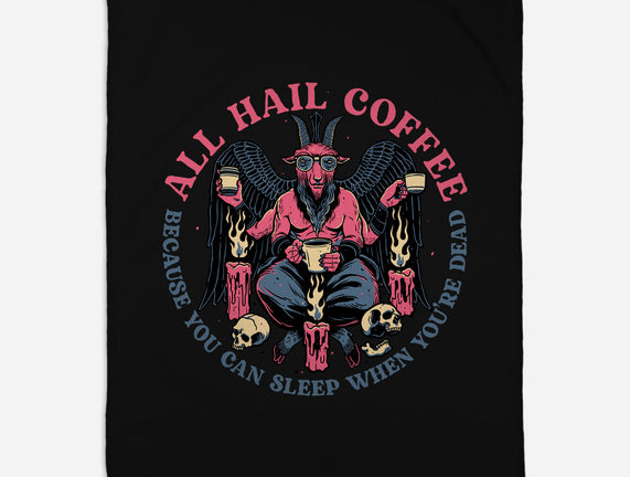 All Hail Coffee