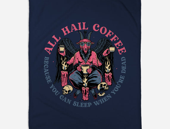 All Hail Coffee