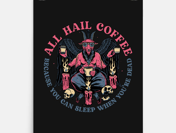 All Hail Coffee