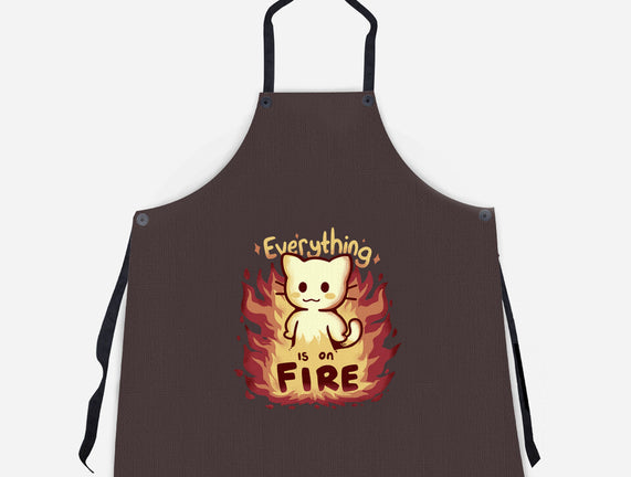 Everything Is On Fire