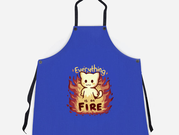 Everything Is On Fire
