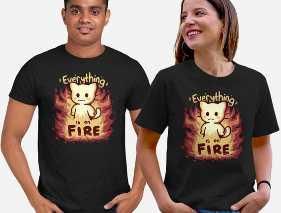 Everything Is On Fire