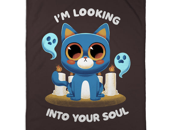 Looking Into Your Soul