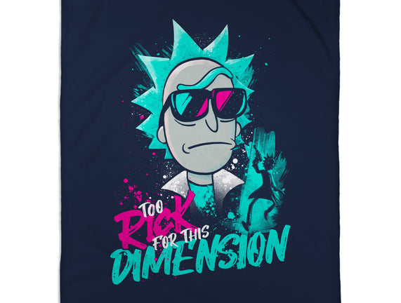 Too Rick For This Dimension