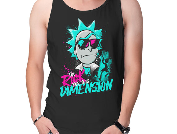 Too Rick For This Dimension