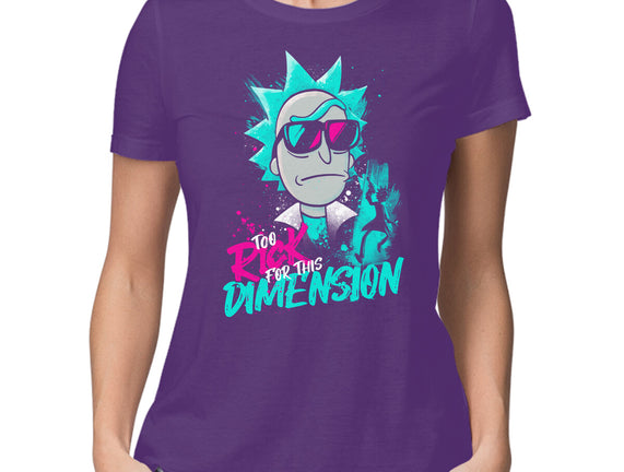 Too Rick For This Dimension