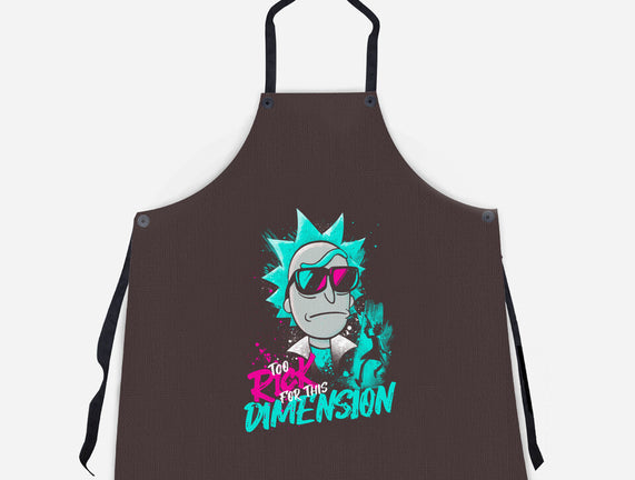 Too Rick For This Dimension