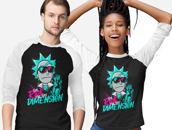 Too Rick For This Dimension