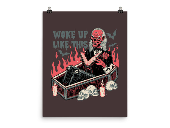 Woke Up Like This