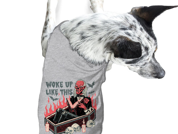 Woke Up Like This