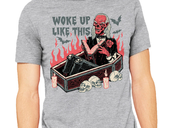 Woke Up Like This