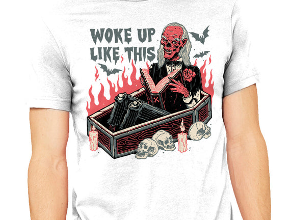 Woke Up Like This