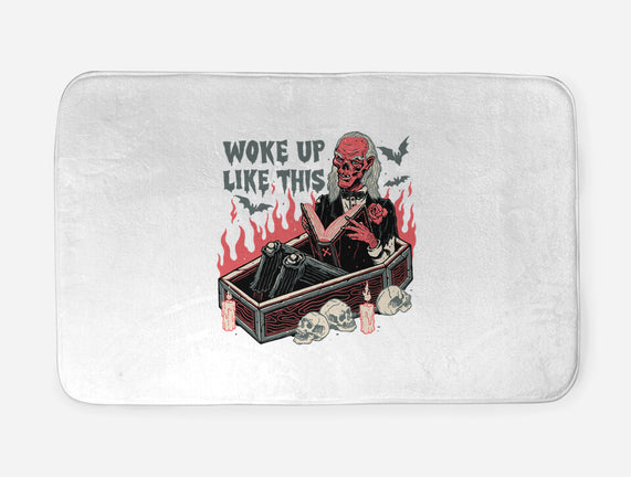 Woke Up Like This