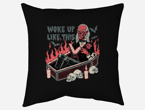 Woke Up Like This