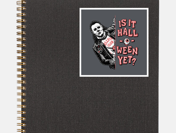 Halloween Yet?