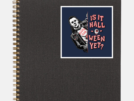 Halloween Yet?