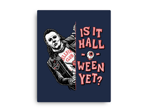 Halloween Yet?