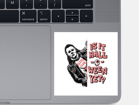 Halloween Yet?